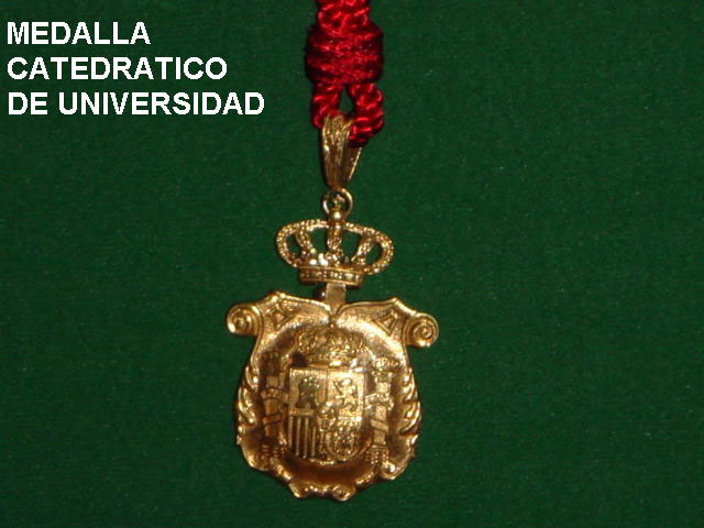 Condecoraciones Celada medalla catedrático de universidad 